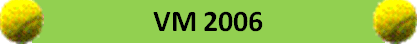 VM 2006