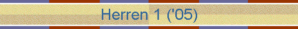 Herren 1 ('05)